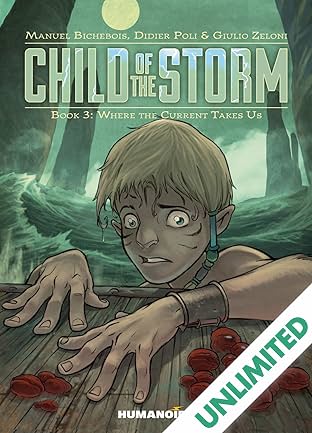 Child of the Storm Vol. 3: Where the Current Takes Us